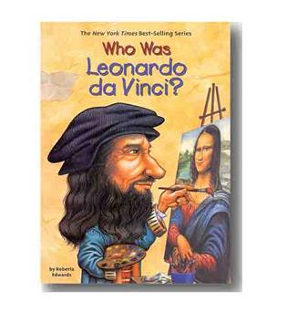 Who Was Leonardo Da Vinci