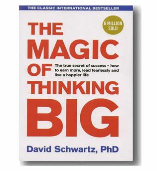 اورجینال - جادوی فکر بزرگ - The magic of thinking big