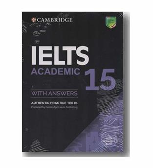 Cambridge English IELTS 15 Academic